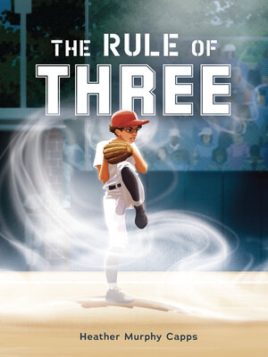 cover image of The Rule of Three